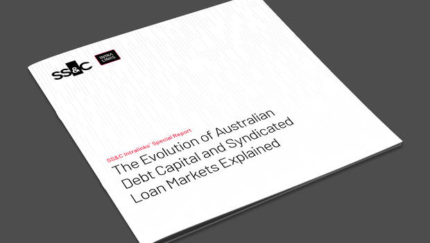 The Evolution of Australian Debt Capital and Syndicated Loan Markets  Explained | Intralinks